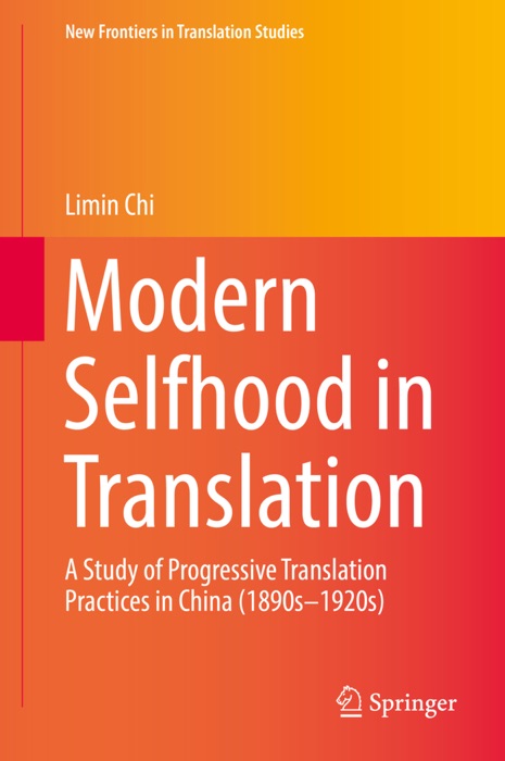 Modern Selfhood in Translation