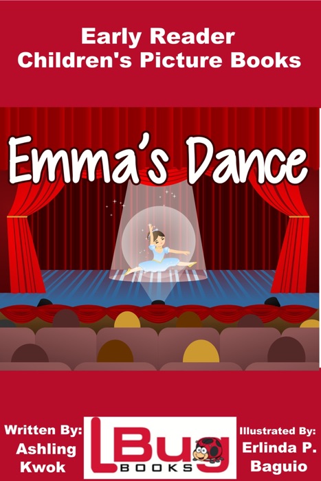 Emma's Dance: Early Reader - Children's Picture Books