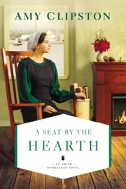 A Seat by the Hearth - Amy Clipston