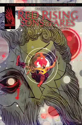 Pierce Brown's Red Rising: Sons Of Ares #6