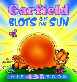 Garfield Blots Out the Sun - Jim Davis
