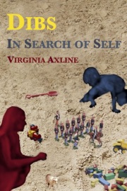 Dibs: In Search of Self - Virginia M. Axline