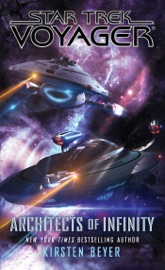 Architects of Infinity - Kirsten Beyer