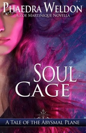 Soul Cage - Phaedra Weldon