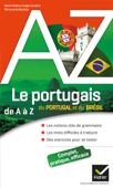 Le portugais du Portugal et du Brésil de A à Z - Maria Helena Araujo-Carreira & Maryvonne Boudoy