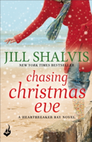 Jill Shalvis - Chasing Christmas Eve artwork