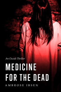 Medicine for the Dead