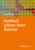 Handbuch Lithium-Ionen-Batterien - Reiner Korthauer