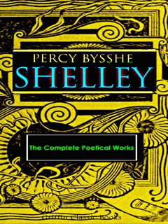 Percy Bysshe Shelley by Percy Bysshe Shelley & Philip Dossick