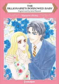 The Billionaire's Borrowed Baby - Nanami Akino & Janice Maynard
