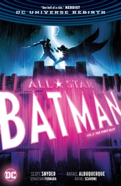 Book All Star Batman Vol. 3: The First Ally - Scott Snyder, Rafael Albuquerque, Rafael Scavone & Sebastián Fiumara