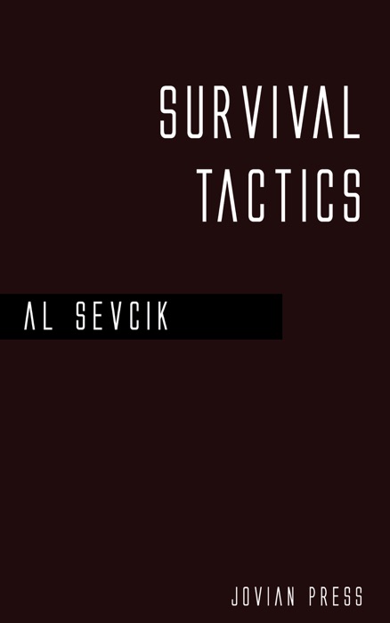 Survival Tactics