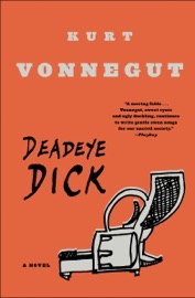 Deadeye Dick - Kurt Vonnegut