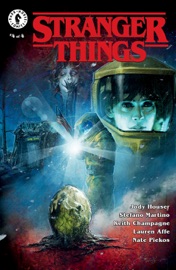 Stranger Things #4 - Jody Houser, Stefano Martino, Keith Champagne, Lauren Affe & Nate Piekos