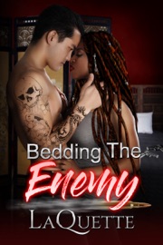 Bedding The Enemy - LaQuette