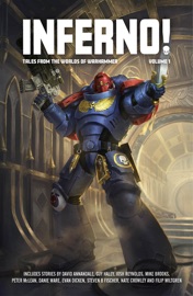 Inferno! Volume 1 - David Annandale, Peter Mclean, Evan Dicken, Mike Brooks, Steven Fischer, Josh B Reynolds, Nate Crowley, Filip Wiltgren & Danie Ware