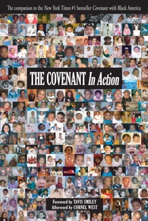 The Covenant in Action by Tavis Smiley