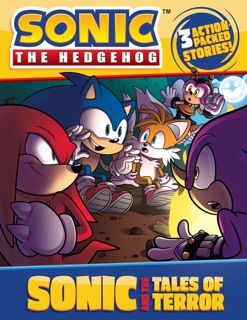 Sonic and the Tales of Terror by Kiel Phegley & Patrick Spaziante