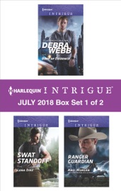 Harlequin Intrigue July 2018 - Box Set 1 of 2 - Debra Webb, Lena Diaz & Angi Morgan