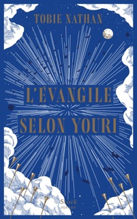 L'Évangile selon Youri by Tobie Nathan