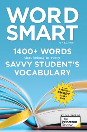 Word Smart, 6th Edition - The Princeton Review