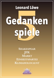 Gedankenspiele 5