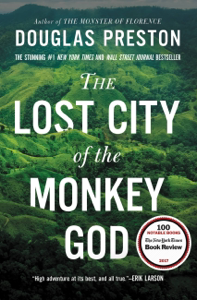The Lost City of the Monkey God - Douglas Preston Cover Art