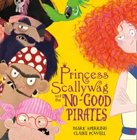 Read: Princess Scallywag and the No-good Book Pirates