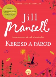 Keresd a párod Jill Mansell