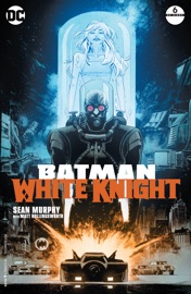 Batman: White Knight (2017-2018) #6 - Sean Murphy