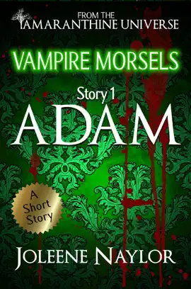 Read: Adam (Vampire Book Morsels)
