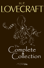 H. P. Lovecraft: The Complete Collection - H.P. Lovecraft Cover Art