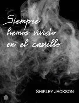 Read: Siempre hemos vivido en el castillo Book