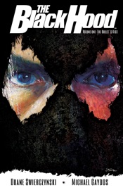 The Black Hood, Vol. 1 - Duane Swierczynski & Michael Gaydos