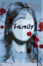Family - Micol Ostow