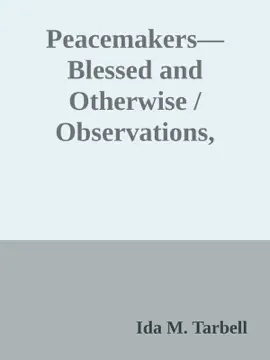 Read: Peacemakers—Blessed and Otherwise / Observations, Reflections and Irritations Book at an International Conference