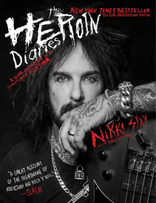 The Heroin Diaries by Nikki Sixx book