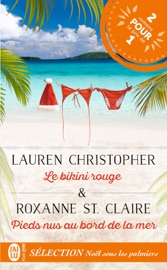 Le bikini rouge - Pieds nus au bord de la mer - Lauren Christopher & Roxanne St. Claire