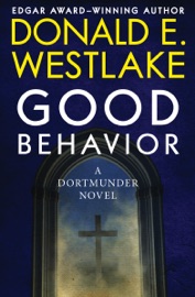 Good Behavior - Donald E. Westlake
