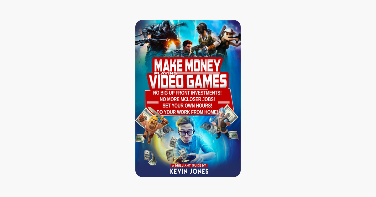 Make Money Playing Video Games - 