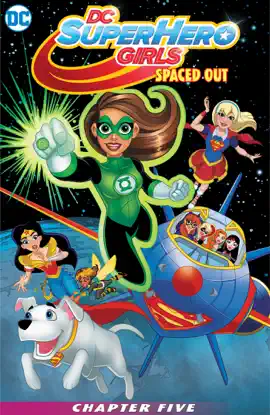 Read: DC Super Hero Girls: Spaced Out (2017-) Book #5