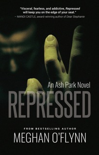 Repressed by Meghan O'Flynn