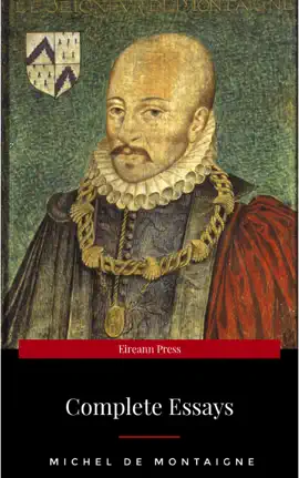 Read: Michel de Montaigne - The Complete Book Essays