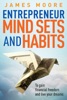 Book Entrepreneur Mindsets and Habits to Gain Financial Freedom and Live Your Dreams