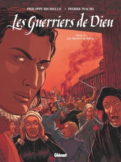 Les Guerriers de Dieu - Tome 03 by Philippe Richelle & Pierre Wachs
