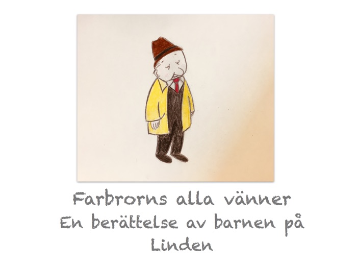 Farbrorns alla vänner