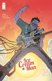 Ice Cream Man #3 - W. Maxwell Prince, Martin Morazzo & Chris O'Halloran