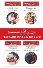 Harlequin Presents February 2018 - Box Set 2 of 2 - Michelle Smart, Jennie Lucas, Kim Lawrence & Kelly Hunter