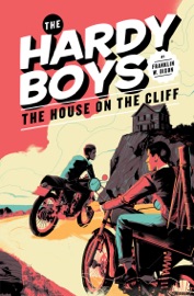 Hardy Boys 02: The House on the Cliff - Franklin W. Dixon