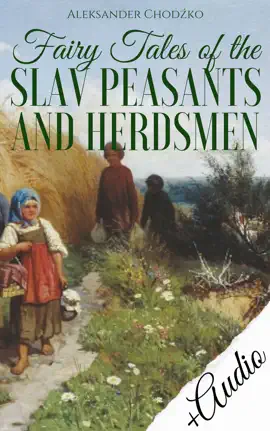 Read: Book Fairy Tales of the Slav Peasants and Herdsmen